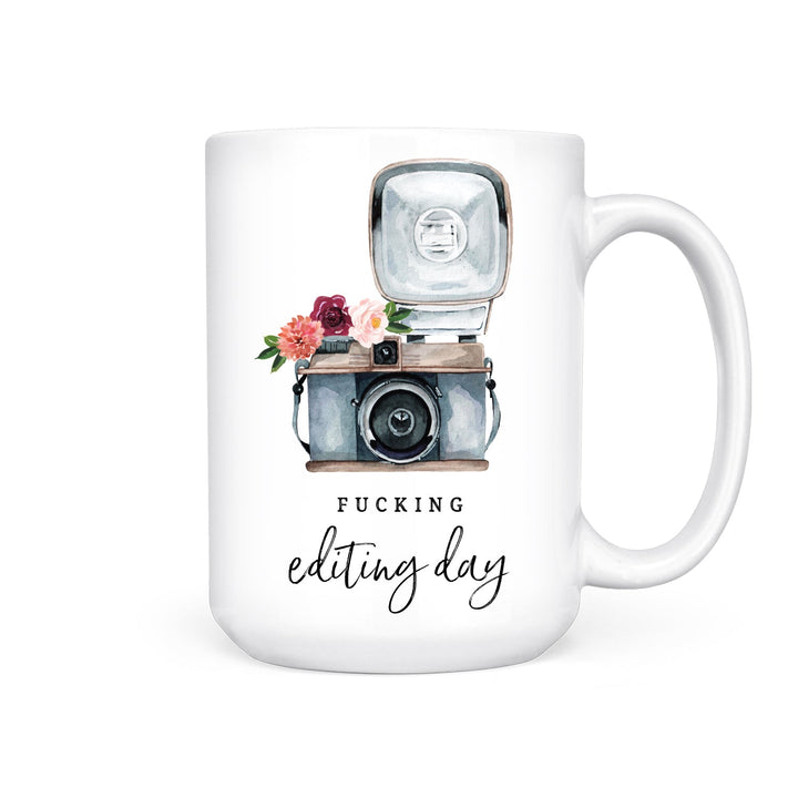 Fucking Editing Day | Mug - Pretty by Her- handmade locally in Cambridge, Ontario