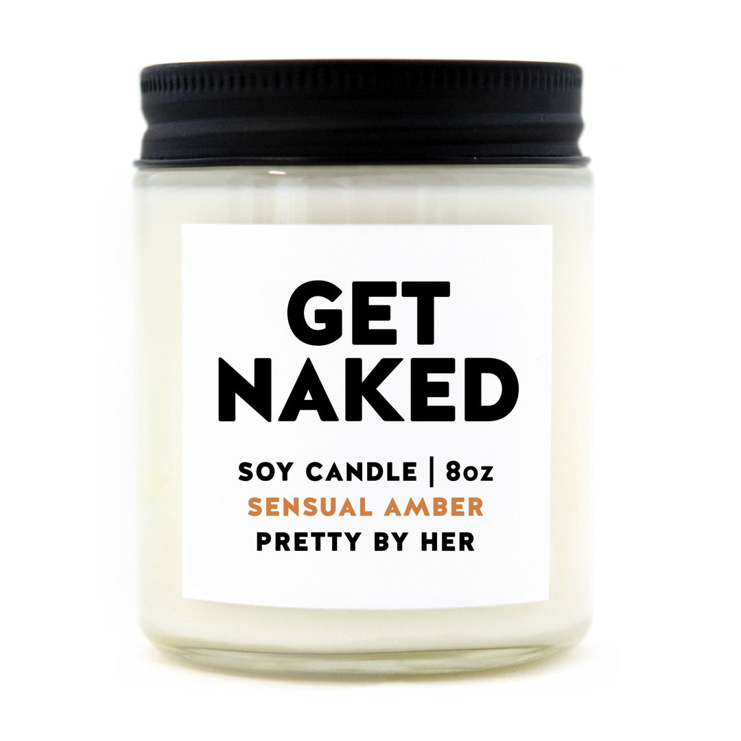 Get Naked | Candle - Pretty by Her- handmade locally in Cambridge, Ontario