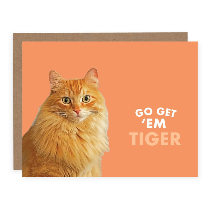 Go Get 'Em Tiger | Card - Pretty by Her- handmade locally in Cambridge, Ontario