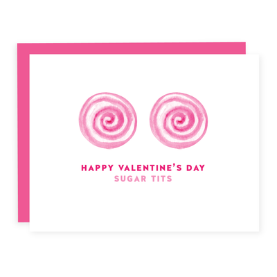 Happy Valentine's Day Sugar Tits | Card - Pretty by Her- handmade locally in Cambridge, Ontario