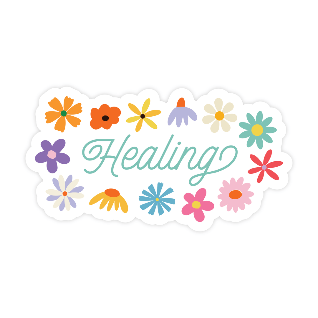 Healing | Sticker - Pretty by Her- handmade locally in Cambridge, Ontario