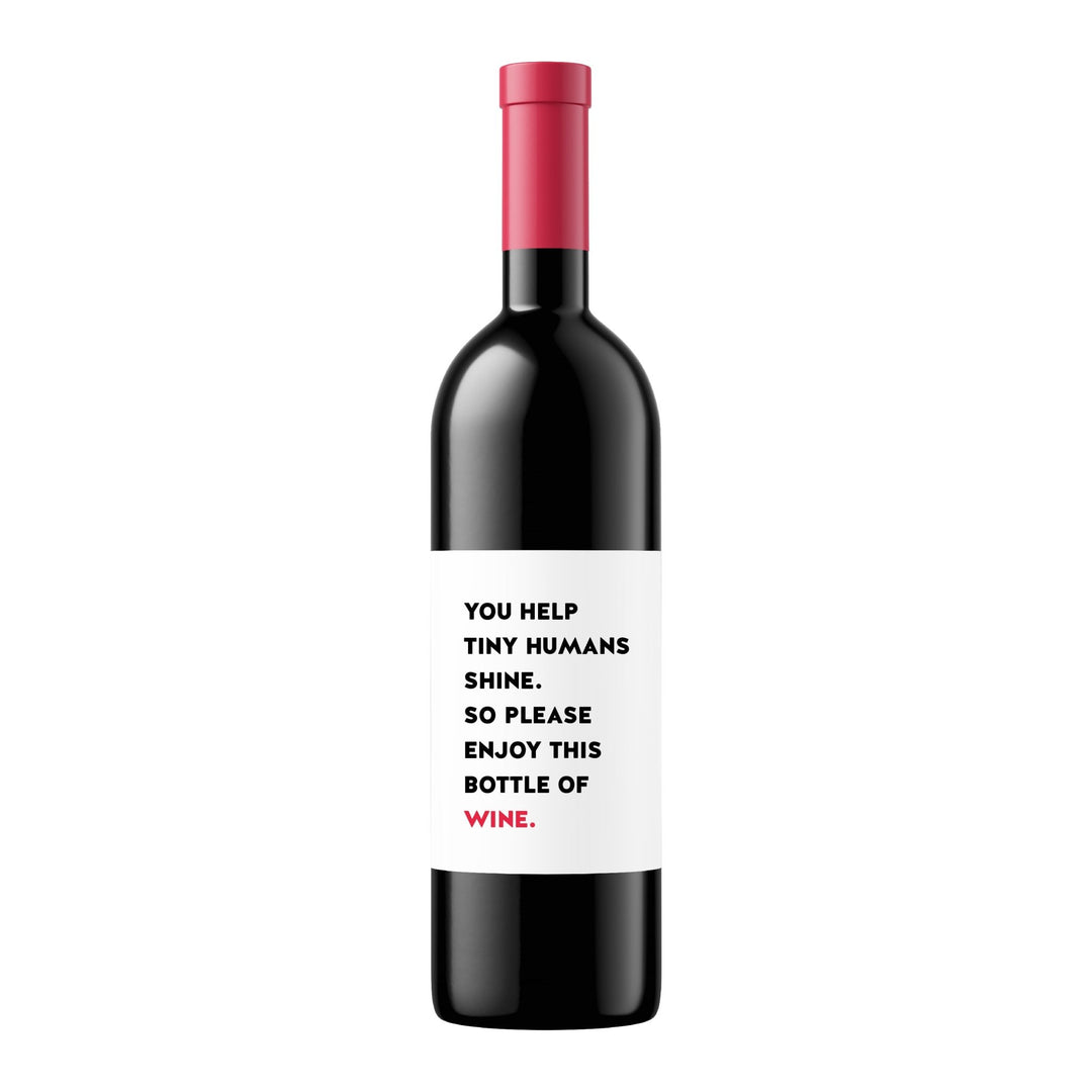 Helping Tiny Humans Shine | Wine Label - Pretty by Her- handmade locally in Cambridge, Ontario