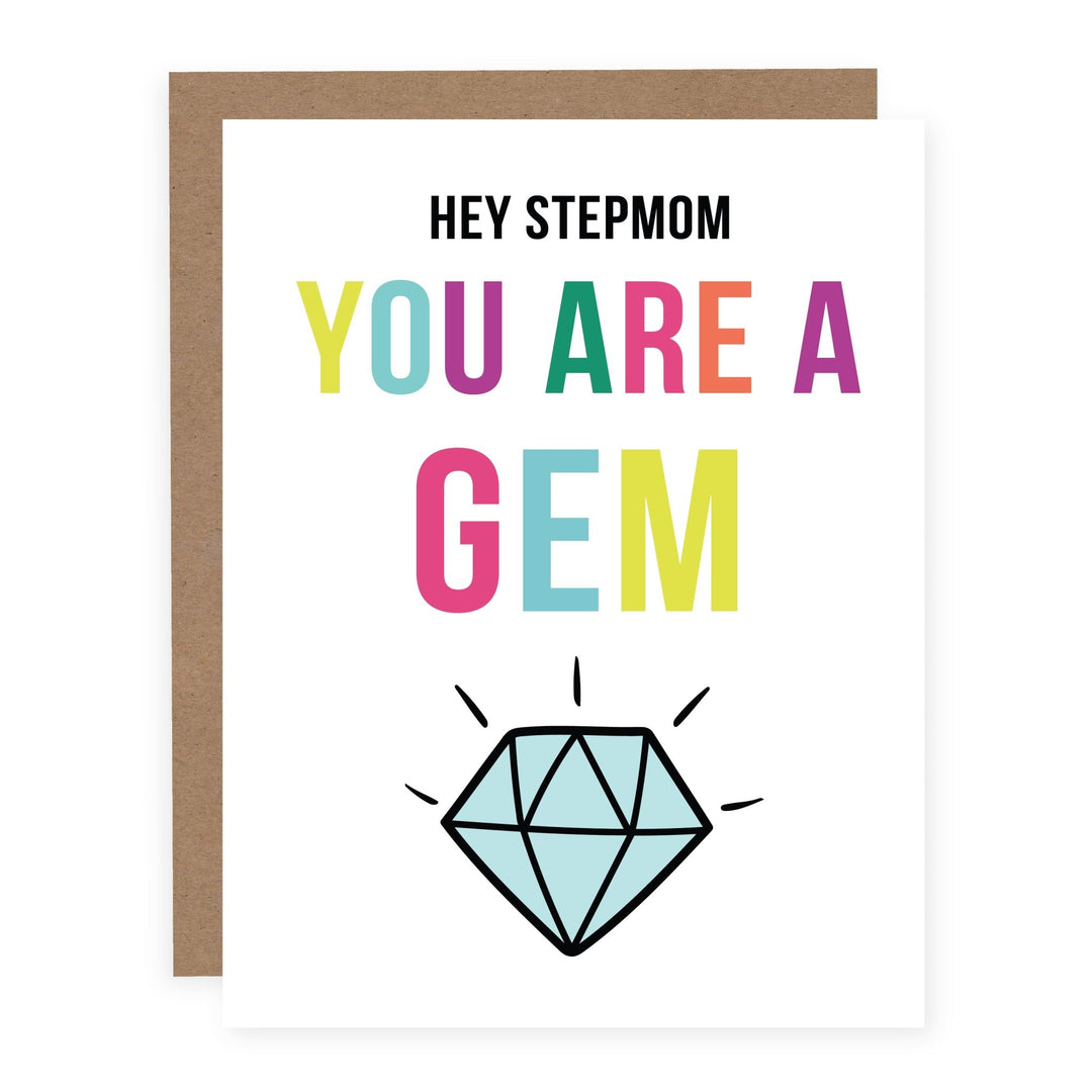 Hey Stepmom You Are a Gem | Card - Pretty by Her- handmade locally in Cambridge, Ontario