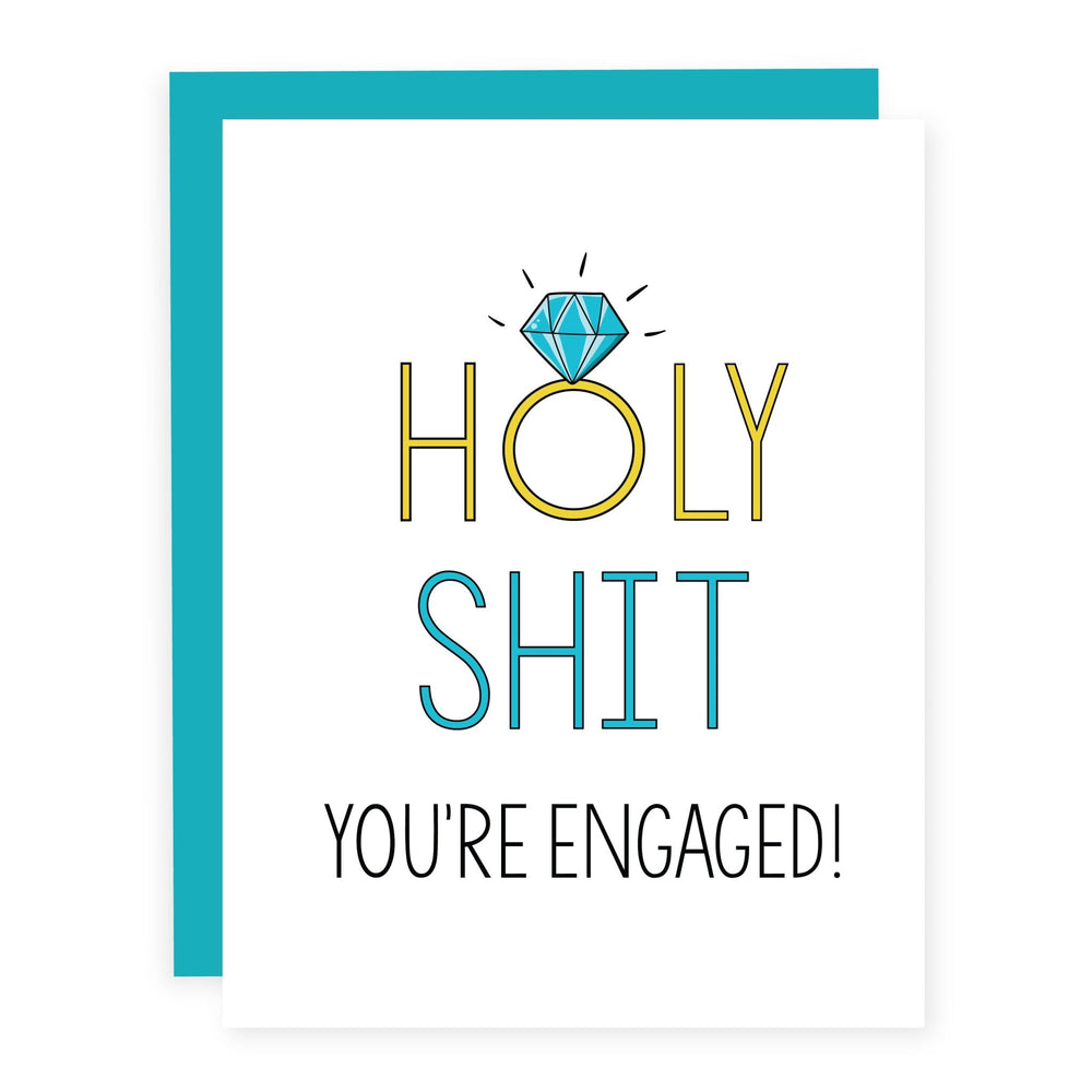 Holy Shit You're Engaged | Card - Pretty by Her- handmade locally in Cambridge, Ontario