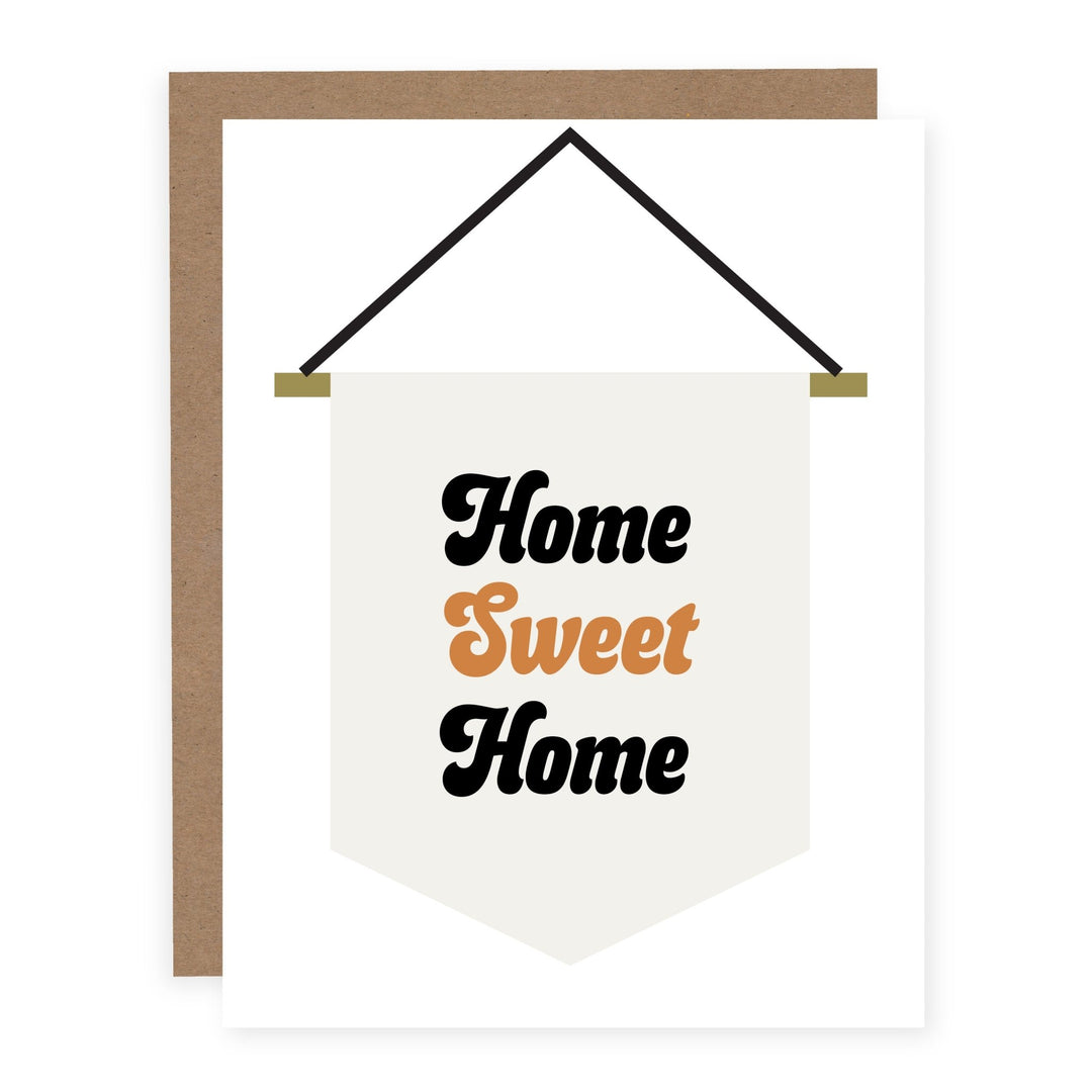 Home Sweet Home | Card - Pretty by Her- handmade locally in Cambridge, Ontario
