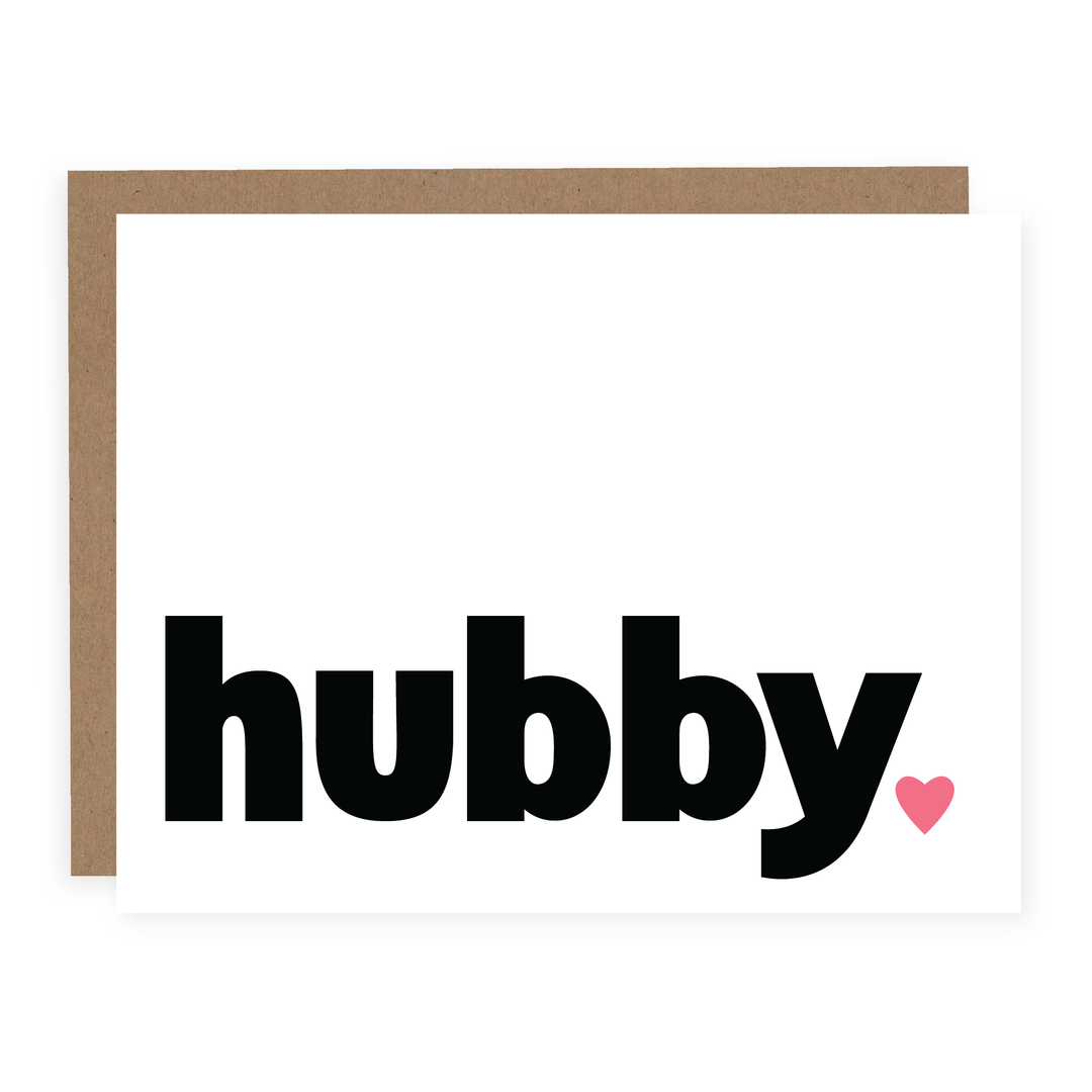 Hubby | Card - Pretty by Her- handmade locally in Cambridge, Ontario