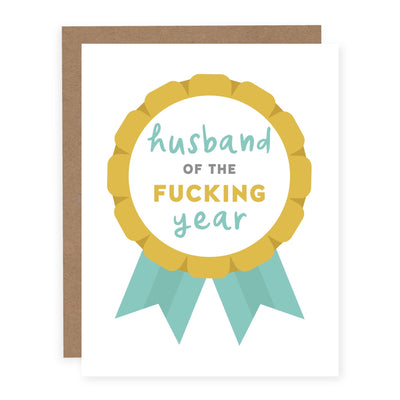 Husband of the Fucking Year | Card - Pretty by Her- handmade locally in Cambridge, Ontario