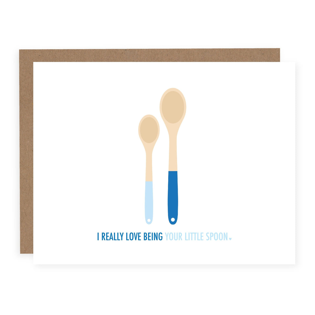I Really Love Being Your Little Spoon | Card - Pretty by Her- handmade locally in Cambridge, Ontario