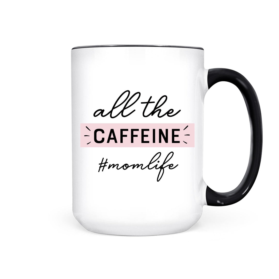 IMPERFECT All the Caffeine Mom Life | Mug - Pretty by Her- handmade locally in Cambridge, Ontario
