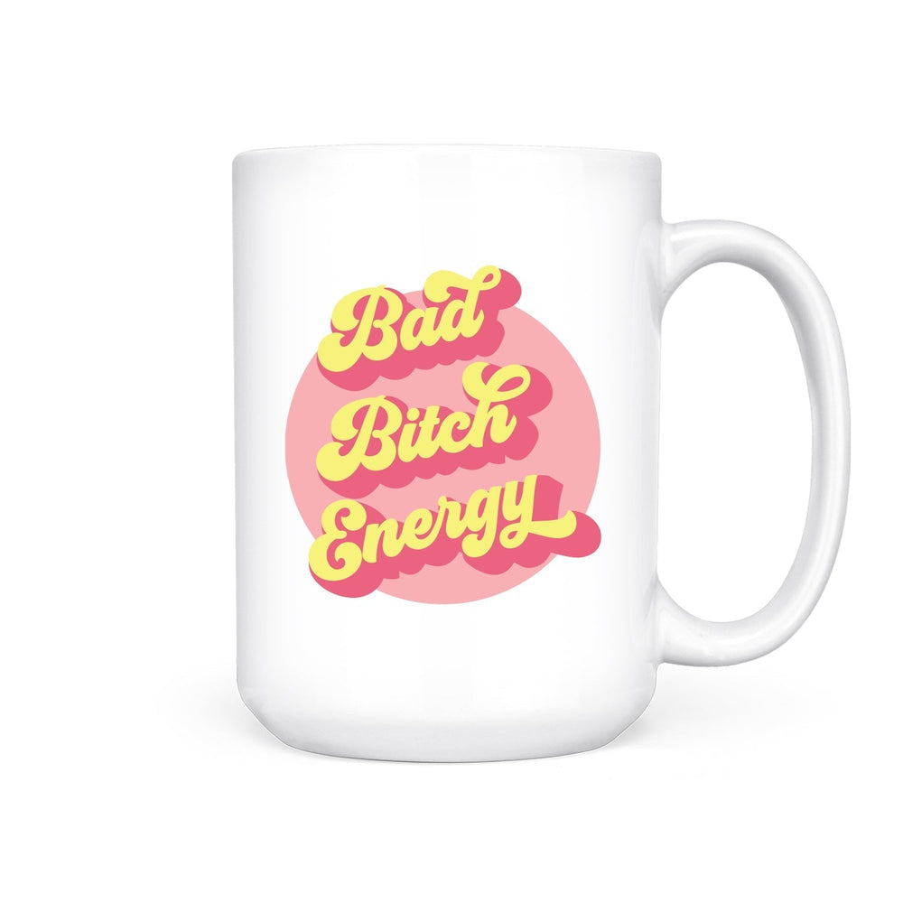 IMPERFECT Bad Bitch Energy | Mug - Pretty by Her- handmade locally in Cambridge, Ontario
