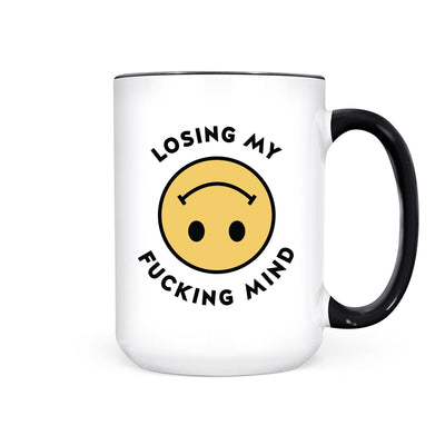 IMPERFECT Losing my Fucking Mind | Mug - Pretty by Her- handmade locally in Cambridge, Ontario