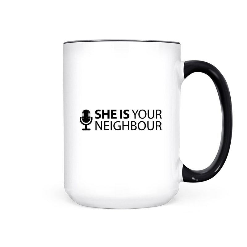 IMPERFECT She is Your Neighbour Mug - Pretty by Her- handmade locally in Cambridge, Ontario
