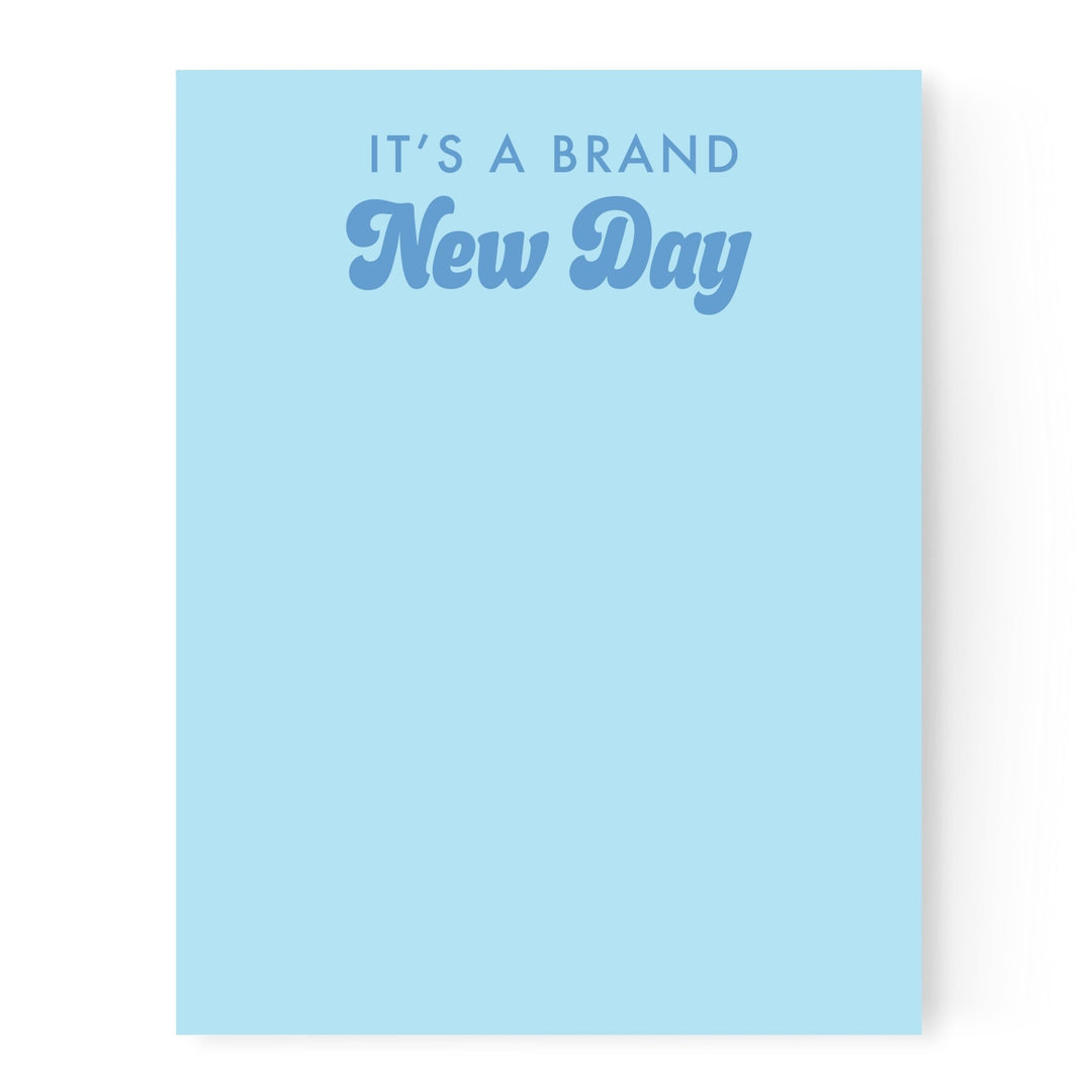 It's a Brand New Day | Notepad - Pretty by Her- handmade locally in Cambridge, Ontario