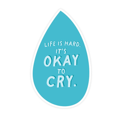It's Okay to Cry | Magnet - Pretty by Her- handmade locally in Cambridge, Ontario