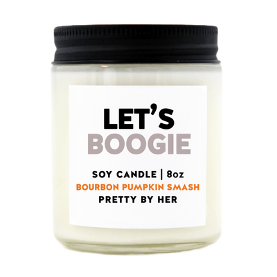 Let's Boogie | Soy Wax Candle - Pretty by Her- handmade locally in Cambridge, Ontario