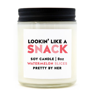 Lookin Like a Snack | Candle - Pretty by Her- handmade locally in Cambridge, Ontario