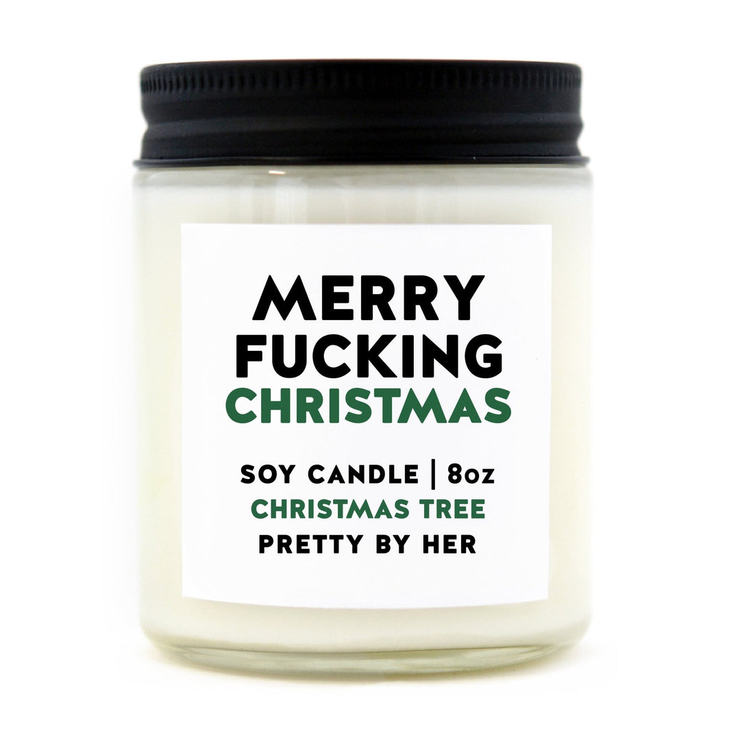 Merry Fucking Christmas | Soy Wax Candle - Pretty by Her- handmade locally in Cambridge, Ontario