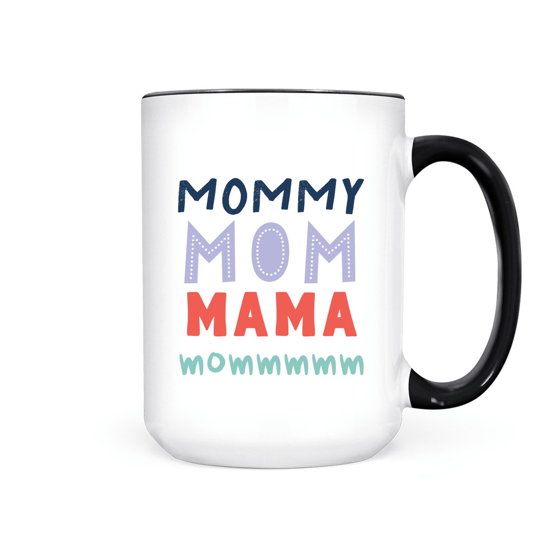 Mommy Mom Mama | Mug - Pretty by Her- handmade locally in Cambridge, Ontario