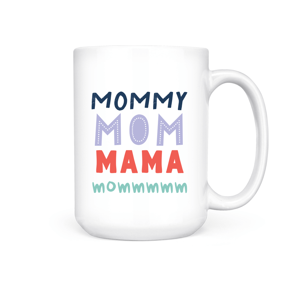 Mommy Mom Mama | Mug - Pretty by Her- handmade locally in Cambridge, Ontario