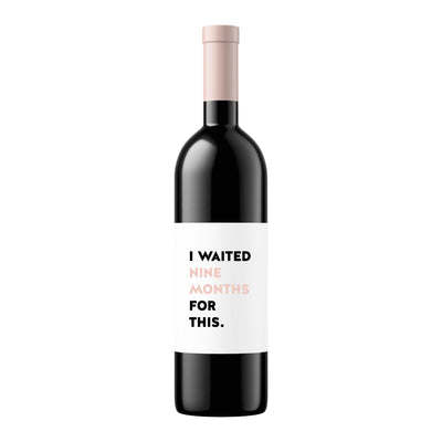 Nine Months | Wine Label - Pretty by Her- handmade locally in Cambridge, Ontario