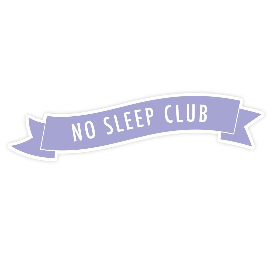 No Sleep Club | Magnet - Pretty by Her- handmade locally in Cambridge, Ontario