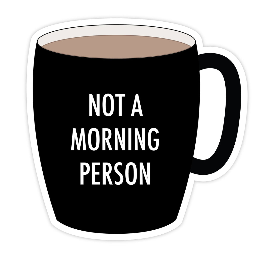 Not a Morning Person | Magnet - Pretty by Her- handmade locally in Cambridge, Ontario