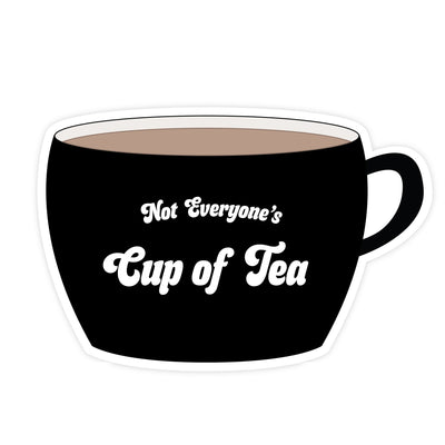 Not Everyone's Cup of Tea | Sticker - Pretty by Her- handmade locally in Cambridge, Ontario