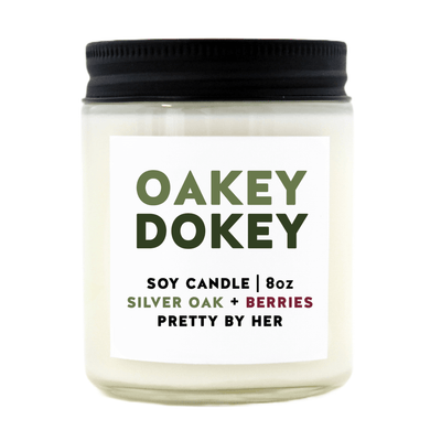 Oakey Dokey | Soy Wax Candle - Pretty by Her- handmade locally in Cambridge, Ontario