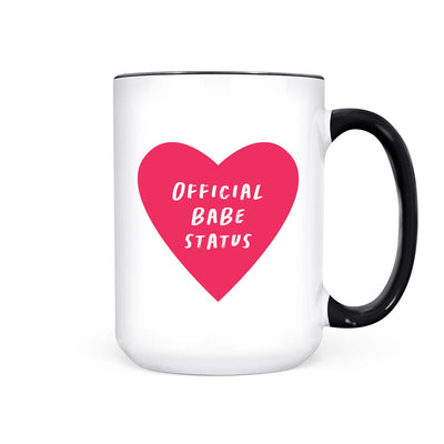 Official Babe Status | Mug - Pretty by Her- handmade locally in Cambridge, Ontario