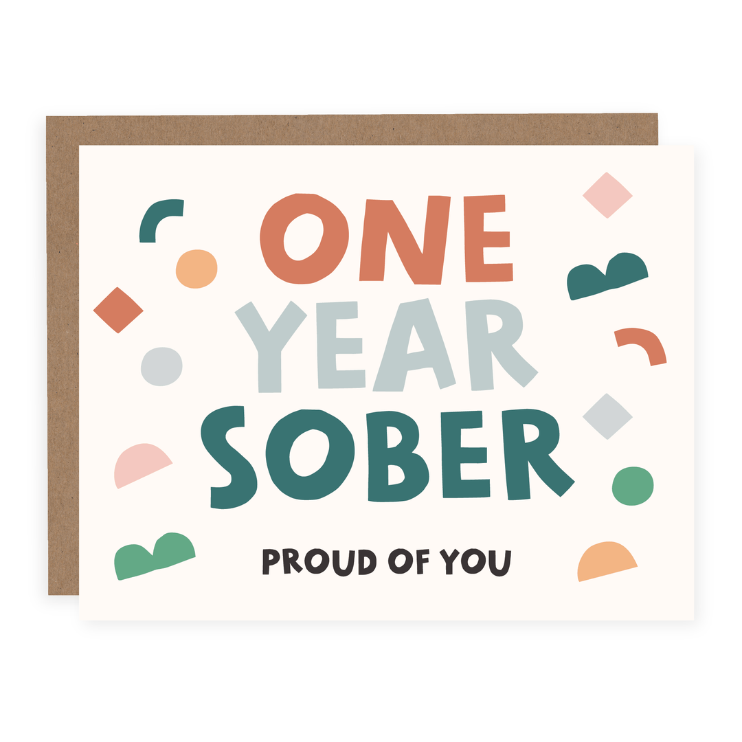 One Year Sober | Card - Pretty by Her- handmade locally in Cambridge, Ontario