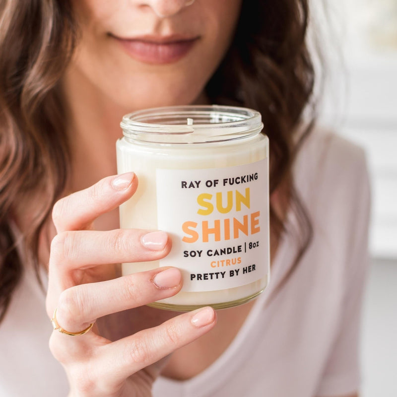 Ray of Fucking Sunshine | Candle - Pretty by Her- handmade locally in Cambridge, Ontario