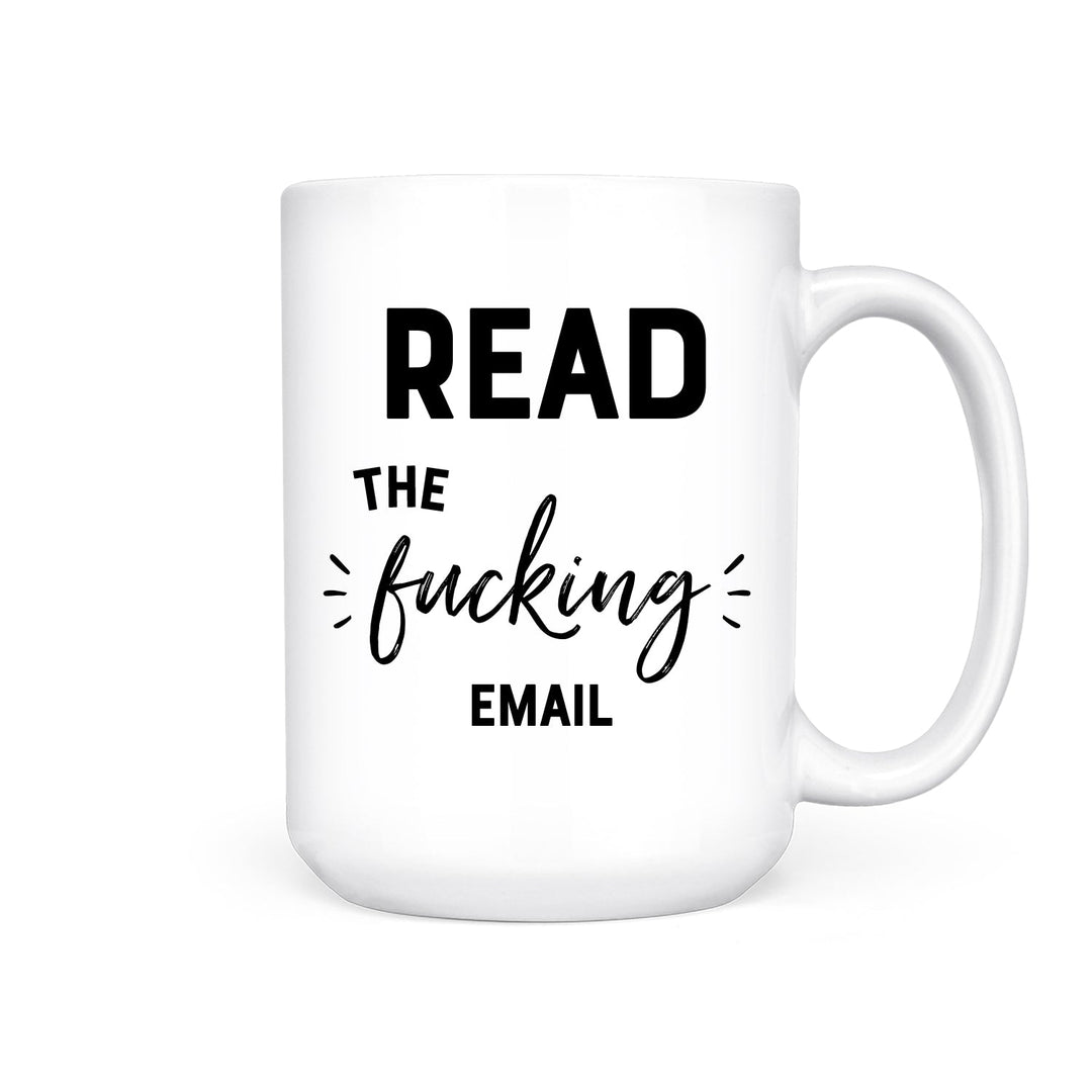 Read the Fucking Email | Mug - Pretty by Her- handmade locally in Cambridge, Ontario