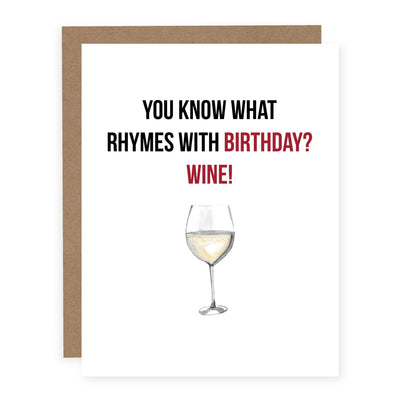 Rhymes with Birthday White Wine | Card - Pretty by Her- handmade locally in Cambridge, Ontario