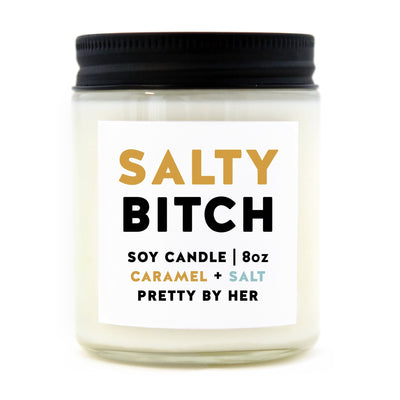 Salty Bitch | Candle - Pretty by Her- handmade locally in Cambridge, Ontario