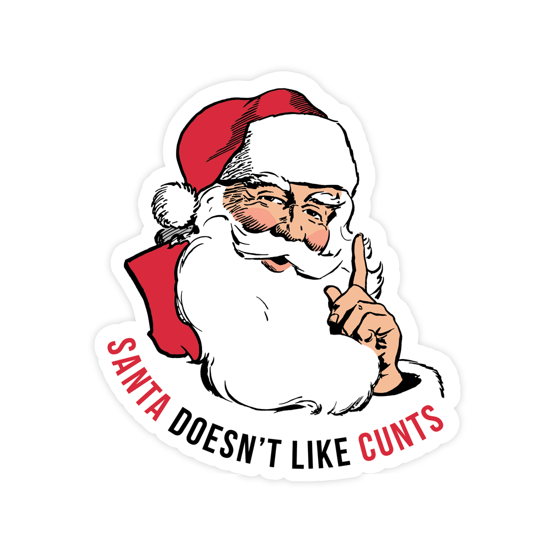 Santa Doesn't Like Cunts | Magnet - Pretty by Her- handmade locally in Cambridge, Ontario