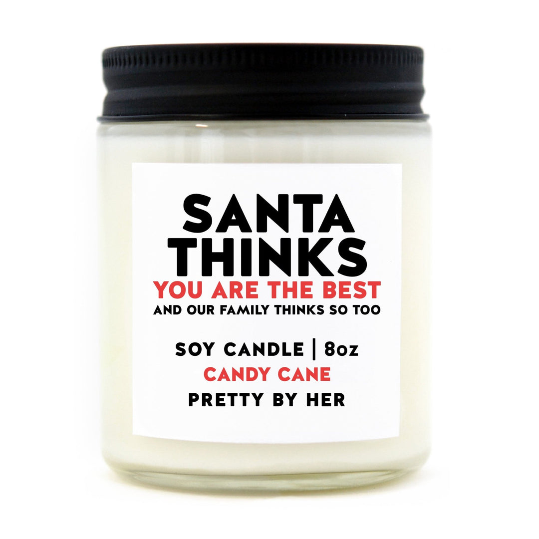 Santa Thinks You are the Best | Soy Wax Candle - Pretty by Her- handmade locally in Cambridge, Ontario