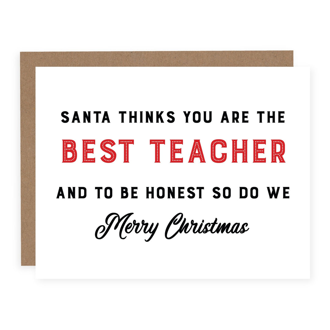 Santa Thinks You're the Best Teacher | Card or Boxed Set - Pretty by Her- handmade locally in Cambridge, Ontario