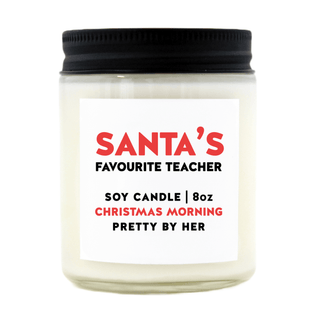 Santa’s Favourite Teacher | Soy Wax Candle - Pretty by Her- handmade locally in Cambridge, Ontario