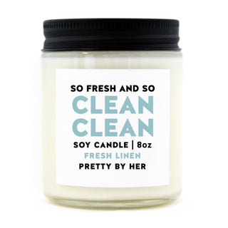 So Fresh and So Clean | Candle - Pretty by Her- handmade locally in Cambridge, Ontario
