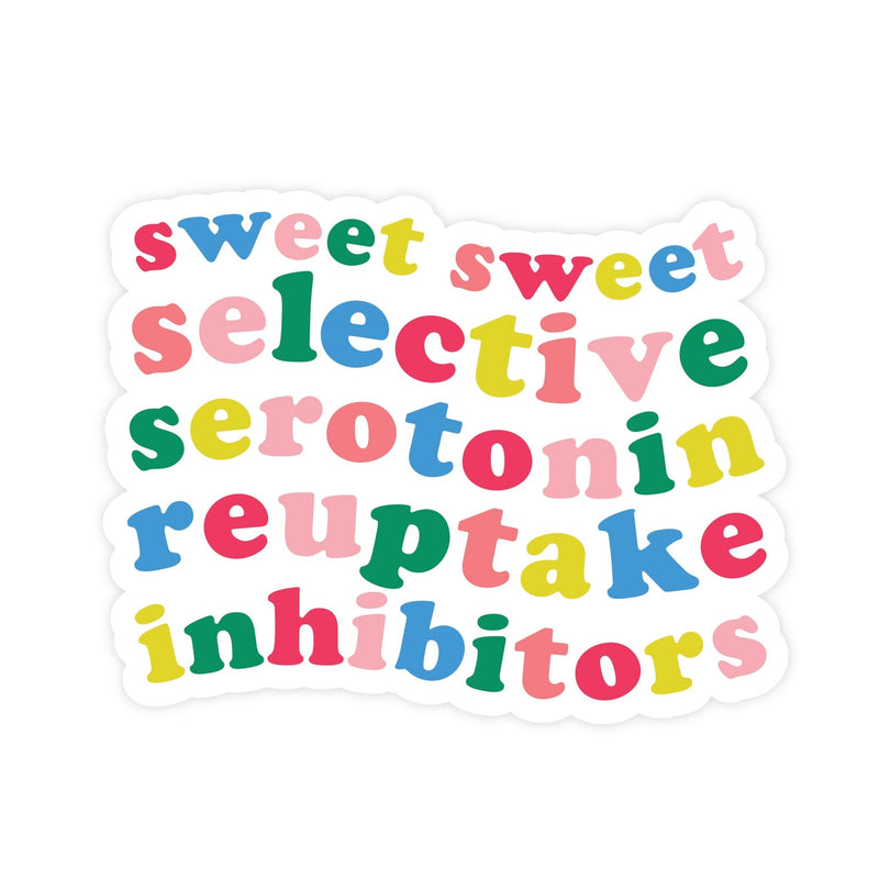 Sweet Sweet SSRI | Magnet - Pretty by Her- handmade locally in Cambridge, Ontario