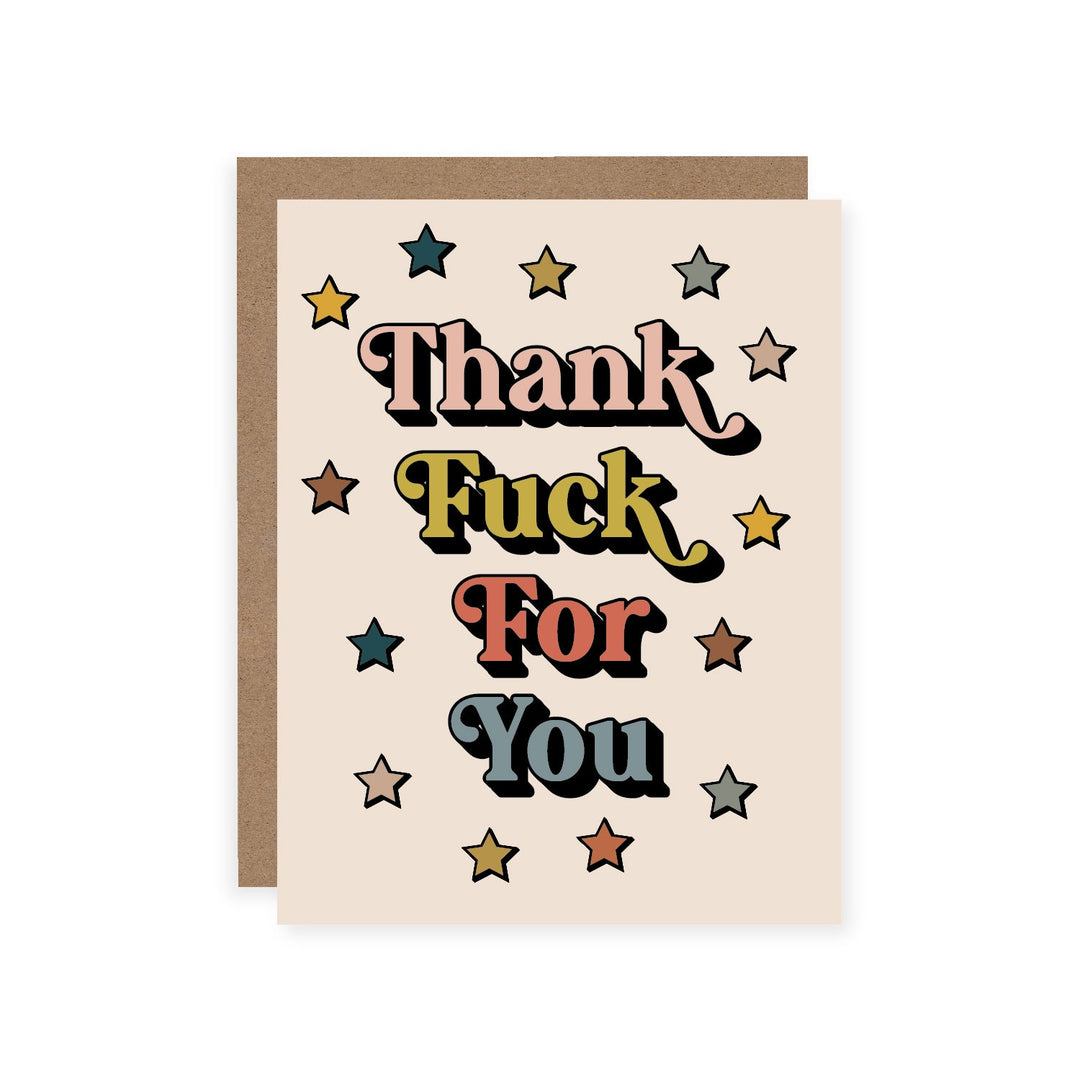 Thank Fuck For You | Card - Pretty by Her- handmade locally in Cambridge, Ontario