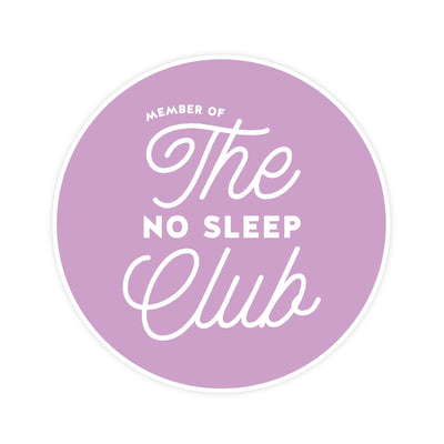 The No Sleep Club | Sticker - Pretty by Her- handmade locally in Cambridge, Ontario