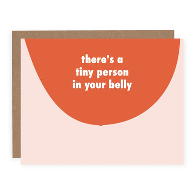 Tiny Person in Your Belly | Card - Pretty by Her- handmade locally in Cambridge, Ontario