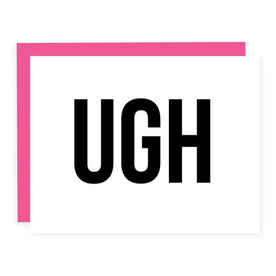 UGH | Card - Pretty by Her- handmade locally in Cambridge, Ontario