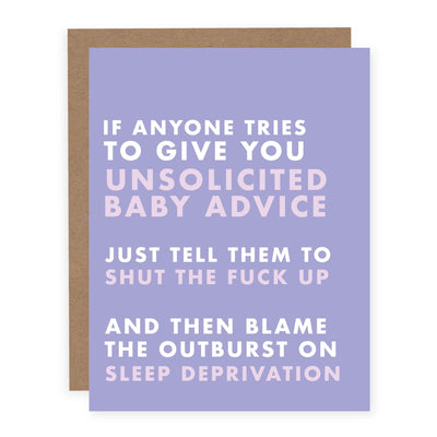 Unsolicited Baby Advice | Card - Pretty by Her- handmade locally in Cambridge, Ontario