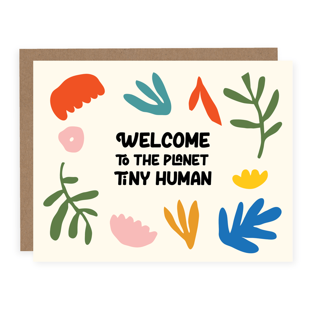 Welcome To The Planet | Card - Pretty by Her- handmade locally in Cambridge, Ontario