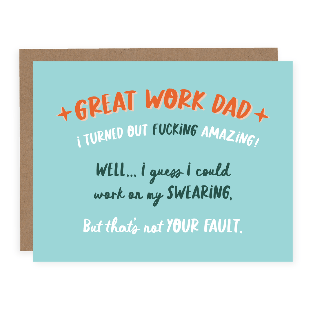 Work On My Swearing Dad | Card - Pretty by Her- handmade locally in Cambridge, Ontario