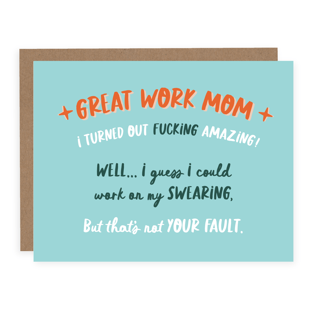Work On My Swearing Mom | Card - Pretty by Her- handmade locally in Cambridge, Ontario
