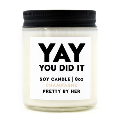 Yay You Did It | Candle - Pretty by Her- handmade locally in Cambridge, Ontario