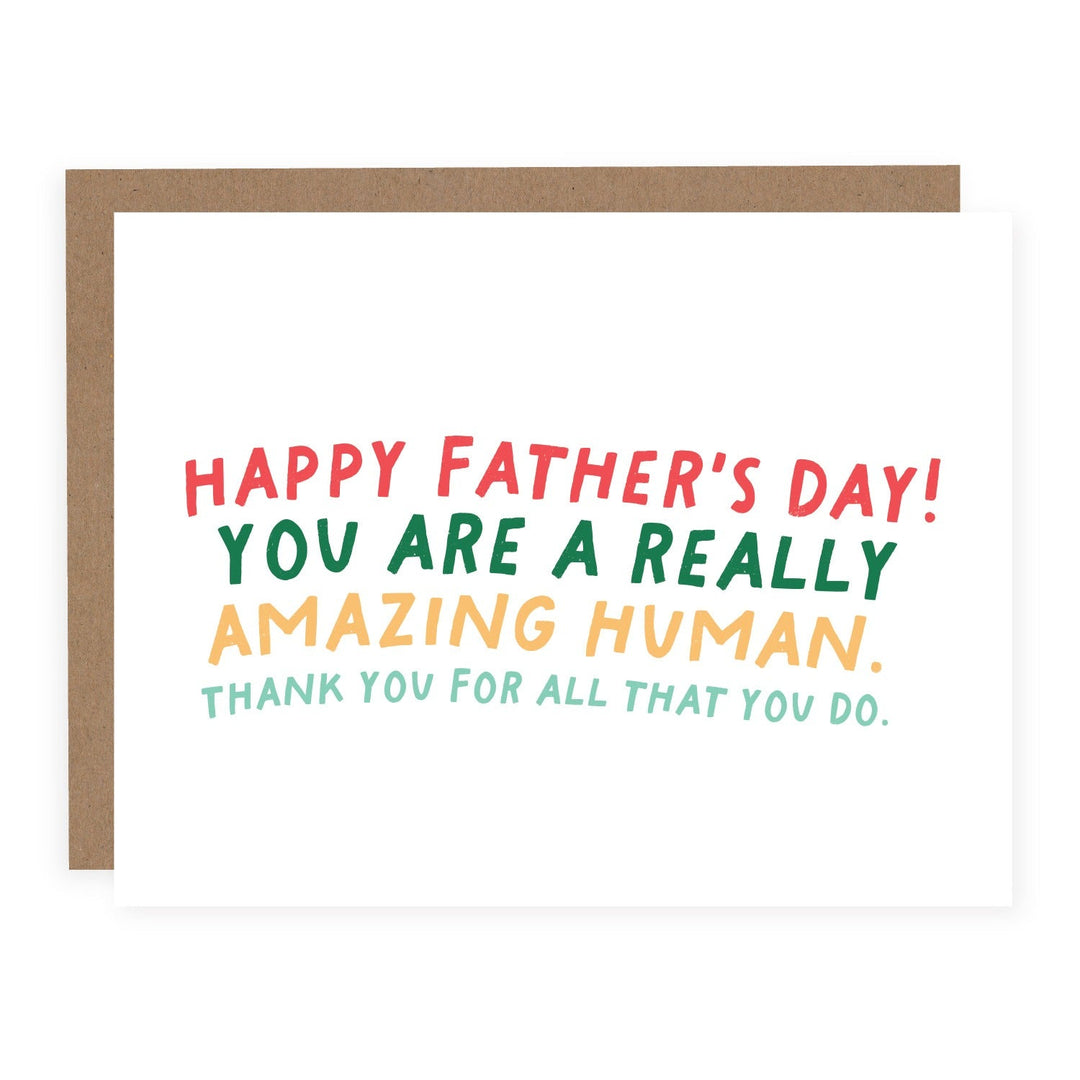 You Are a Really Amazing Human (Father's Day) | Card - Pretty by Her- handmade locally in Cambridge, Ontario